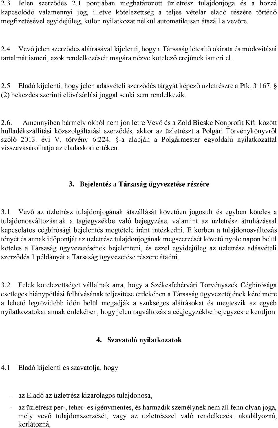 nélkül automatikusan átszáll a vevőre. 2.