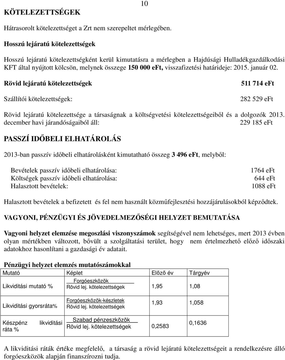 visszafizetési határideje: 2015. január 02.