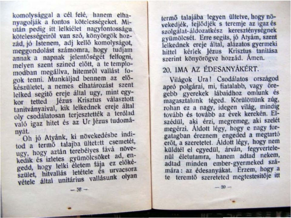 Munkáljad bennem az elokcsiulctet. a nemes elhatároznsl szent lelked segilo ereje Attai ugy, mini egykor lelted Jézus KriSllus v.lastlol! lanilványaival, kik lelkednek ereje ált.1 oly csod;i.