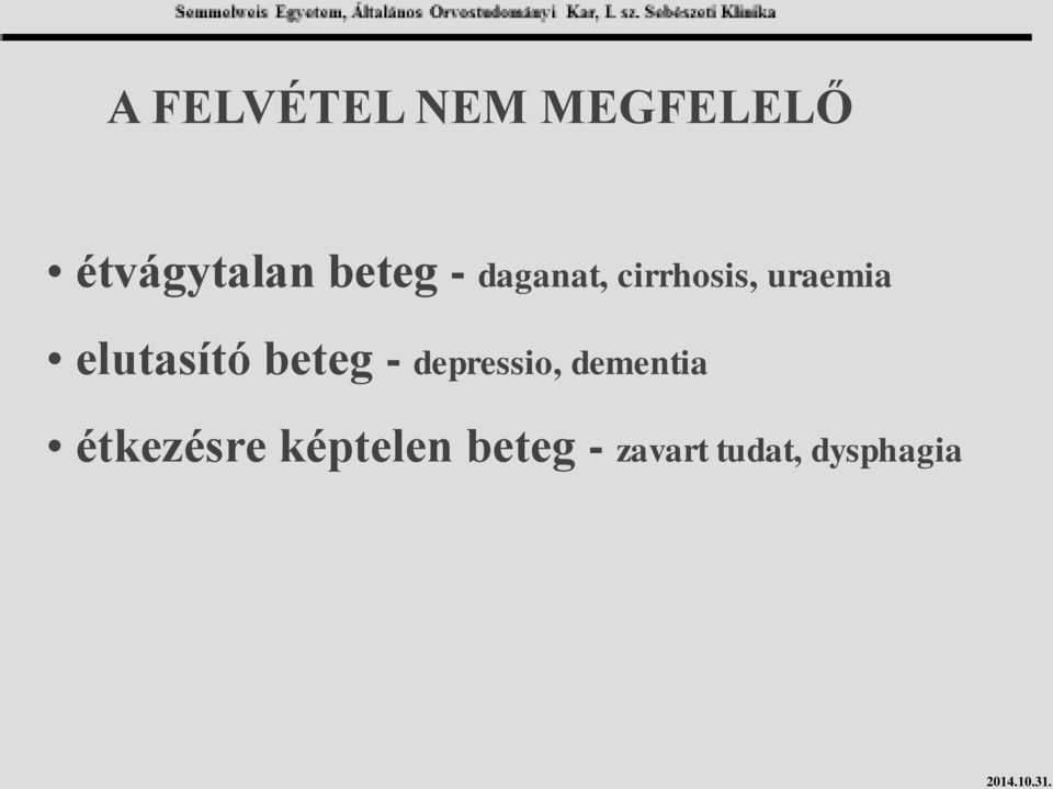 elutasító beteg - depressio, dementia