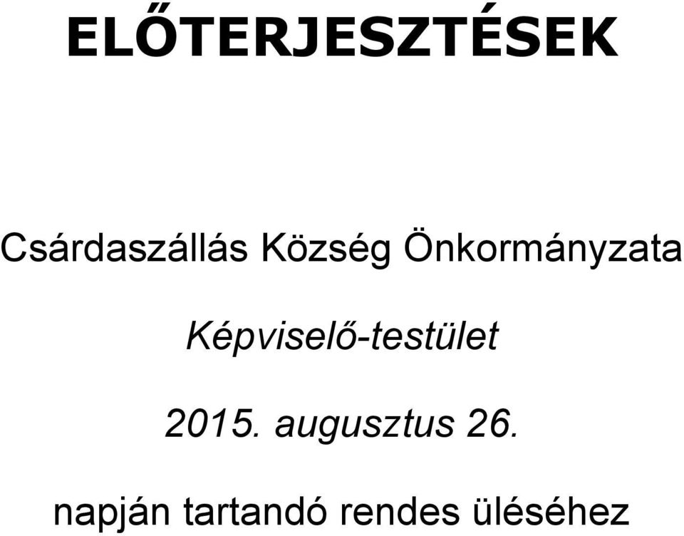 Képviselő-testület 2015.