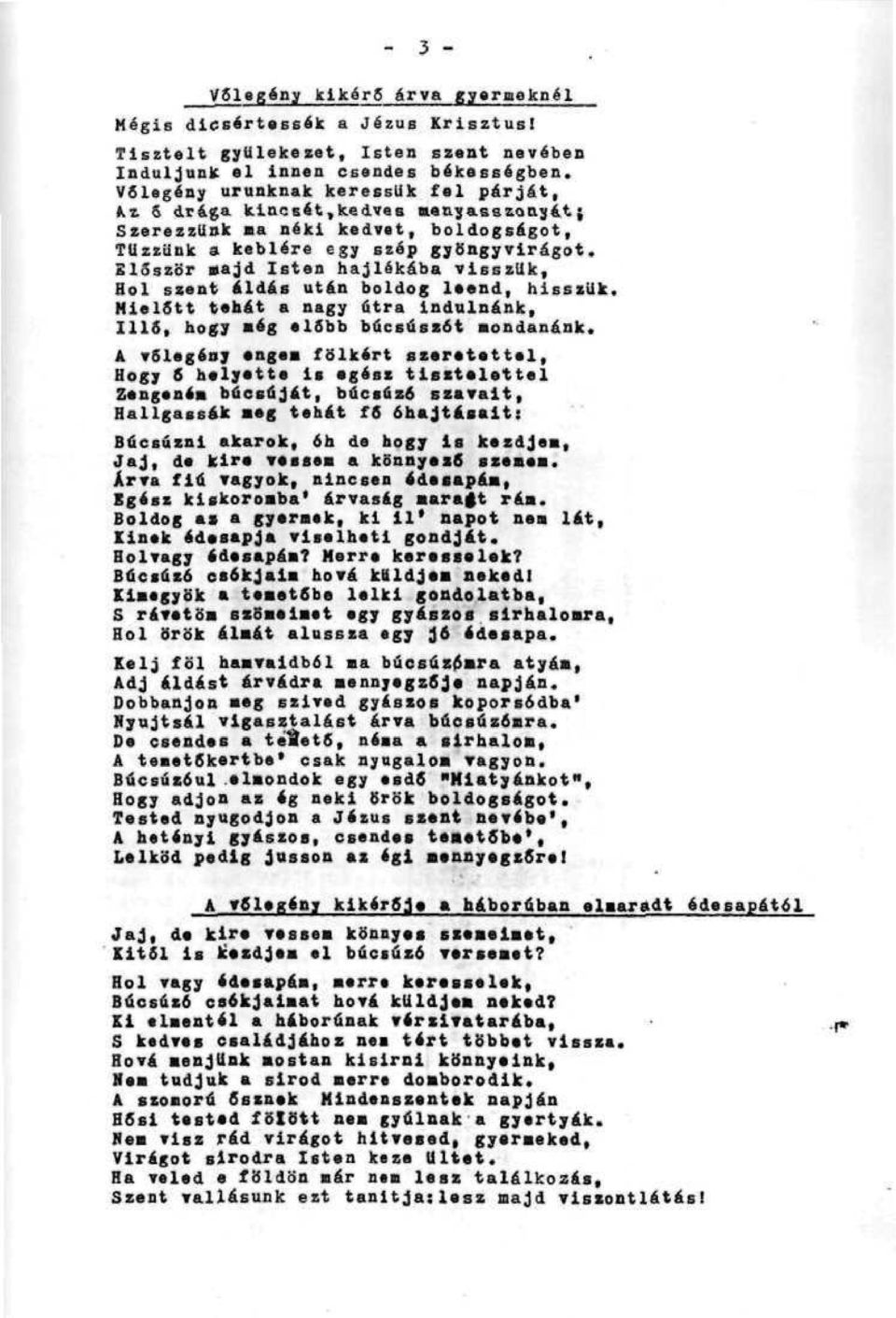 Hol szsnt áldás után boldog l*ffnd, hrssistlk. Kielítt tehát a Aagy útra Indulnánk, 1116, hogy >ág elűhb bdcbúseói Boadanáak.