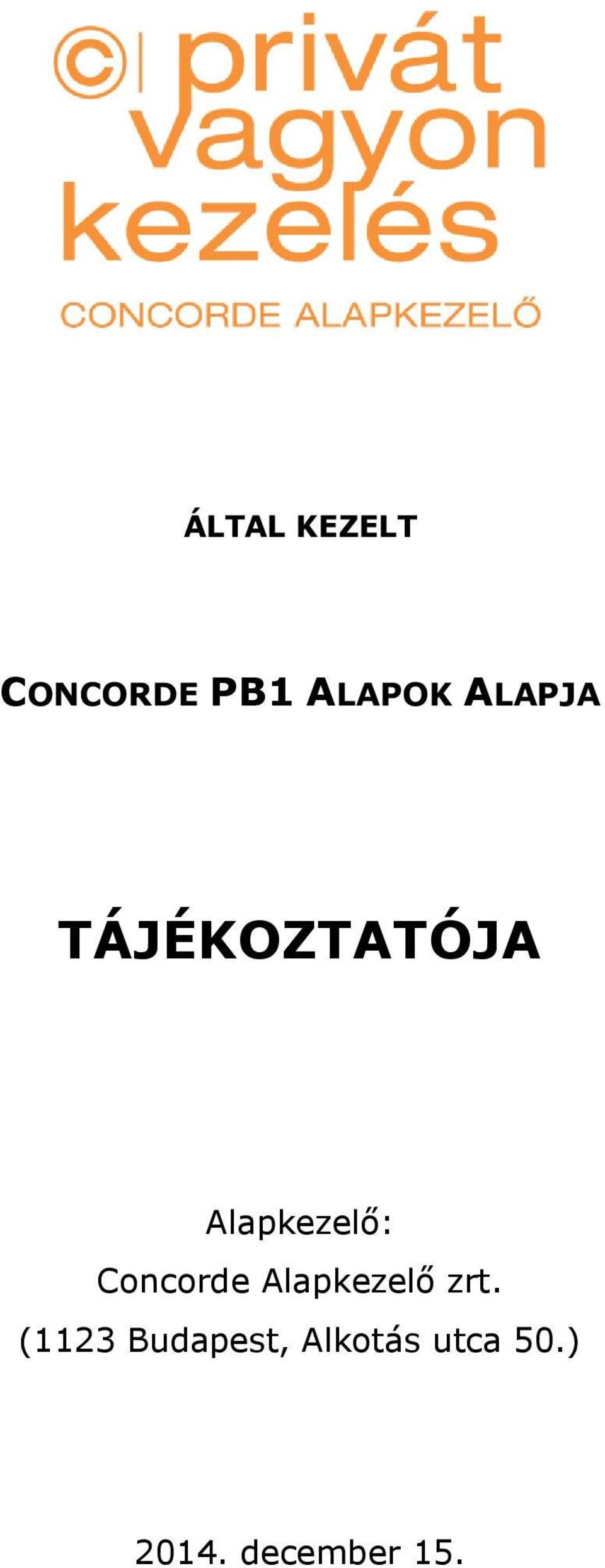 Concorde Alapkezelő zrt.