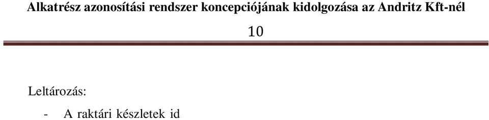 törzsállománya a címjegyzék, ami tárolja az összes címjellegű adatot. Ez lehet vevő, szállító, hatóság, telephely, alkalmazott, vagy kapcsolattartó személy.