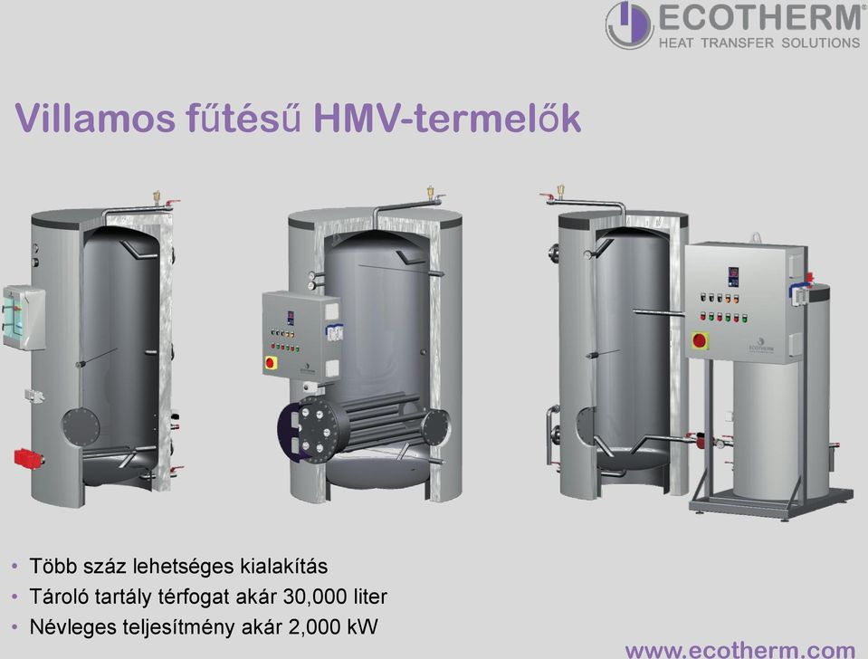 tartály térfogat akár 30,000 liter