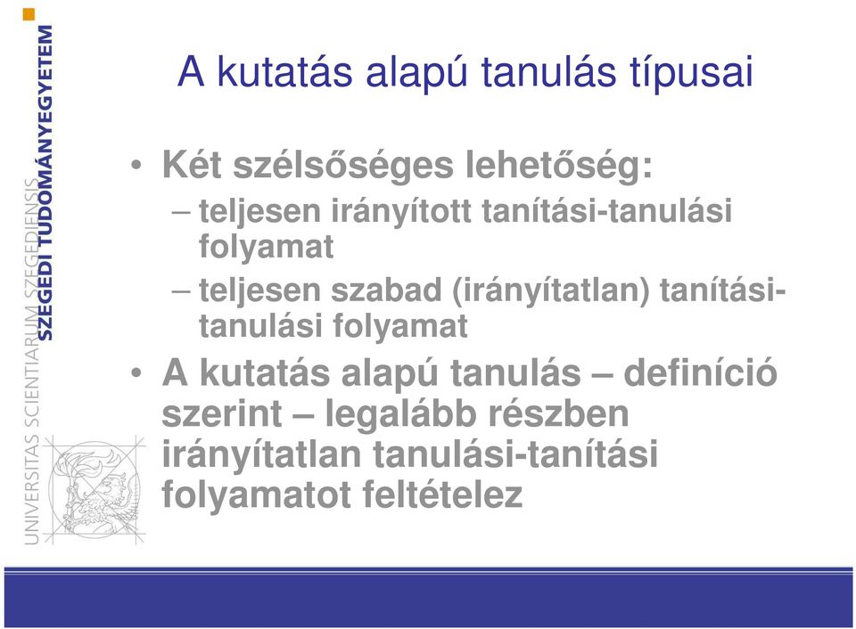 tanításitanulási folyamat A kutatás alapú tanulás definíció szerint