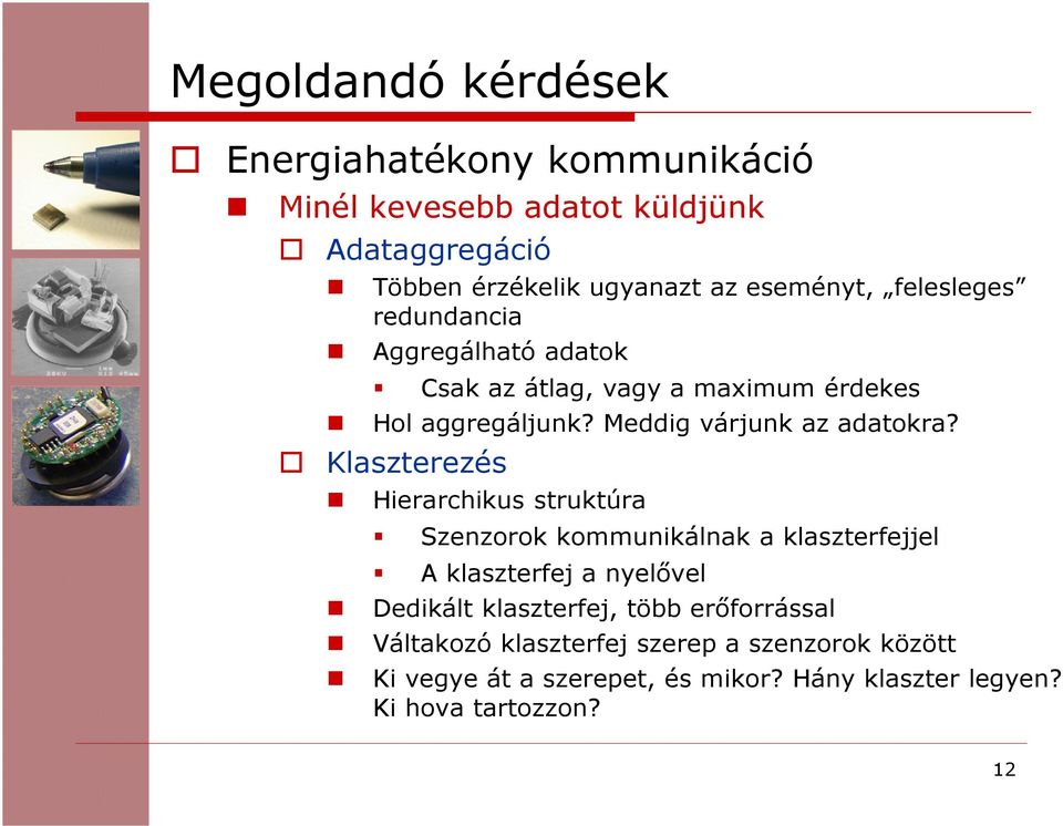 Meddig várjunk az adatokra?