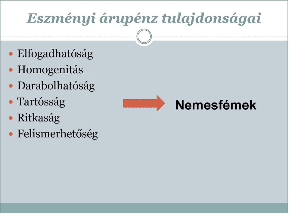 Homogenitás Darabolhatóság