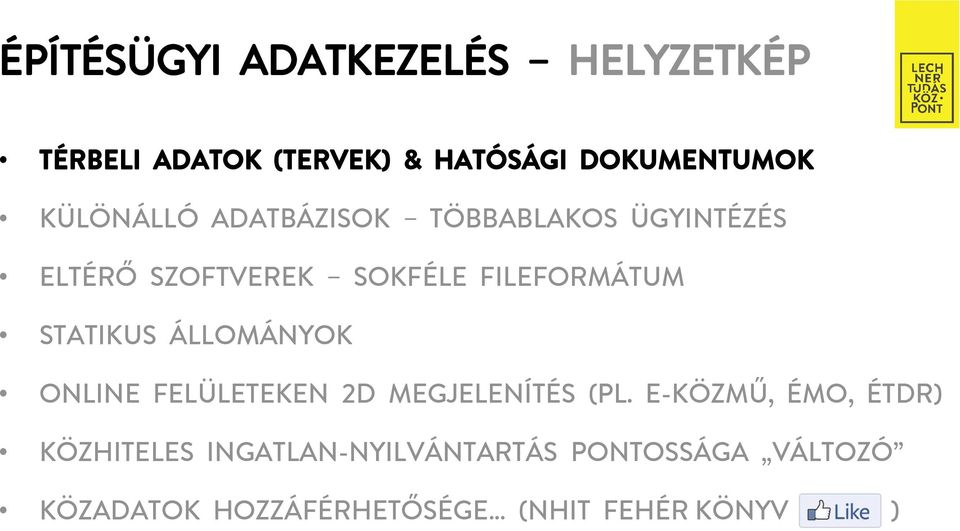 STATIKUS ÁLLOMÁNYOK ONLINE FELÜLETEKEN 2D MEGJELENÍTÉS (PL.