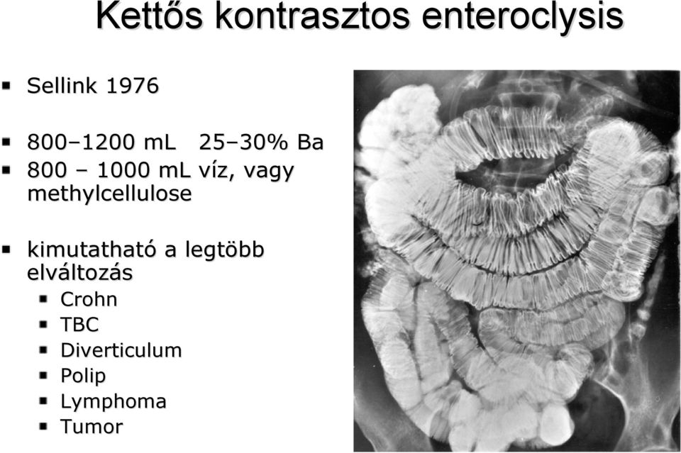 methylcellulose kimutatható a legtöbb