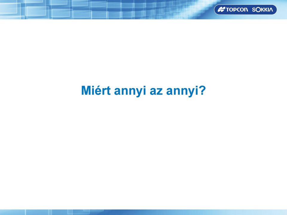 annyi?