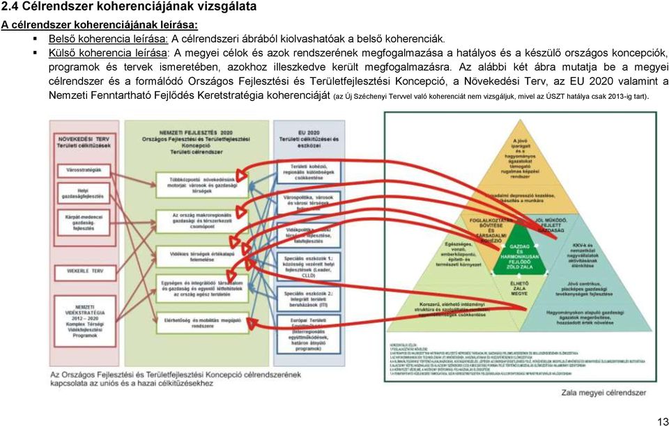 illeszkedve került megfogalmazásra.