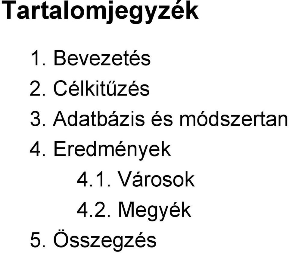 Adatbázis és módszertan 4.