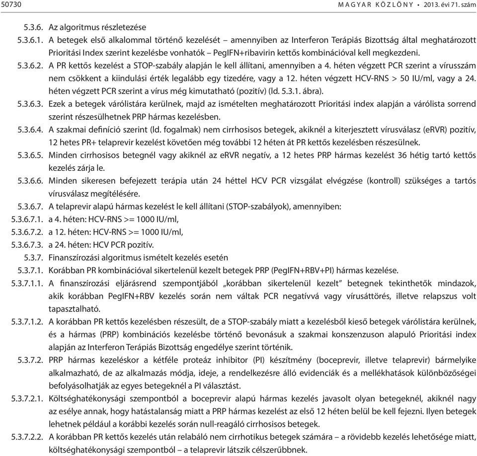 szám 5.3.6. Az algoritmus részletezése 5.3.6.1.