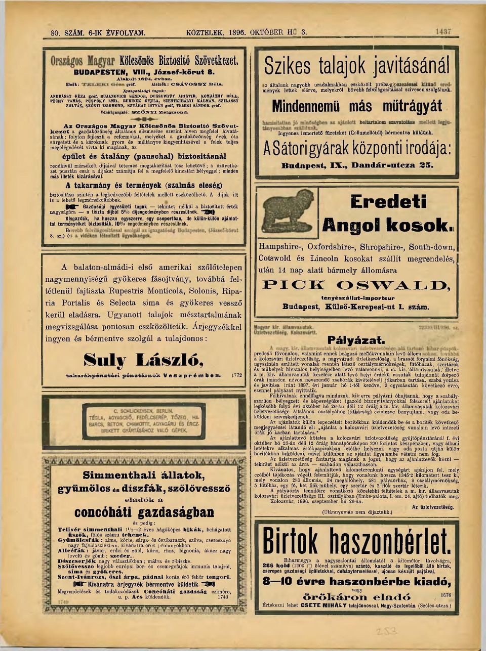 BÜJANOTICS SÁND03, DESSEWFPT AltlSTID, KOMJÁTHY BÉLA, PÉCHY TAMÁS, PCSPÖKT EMIL, RUBINEK GYJJLA, SZENTKIRÁLYI KÁLMÁN, SZILASSY ZOLTÁN, SZŐNII ZSIGMOND, SZTÁRAY ISTVÁN gróf, TELEKI SÁNDOR gróf.