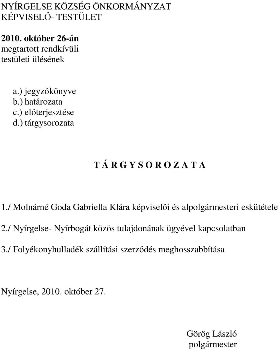 / Molnárné Goda Gabriella Klára képviselői és alpolgármesteri eskütétele 2.