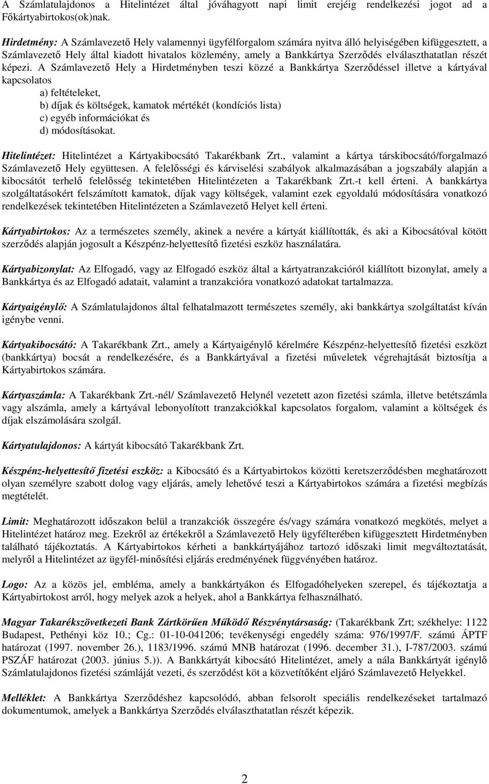 elválaszthatatlan részét képezi.