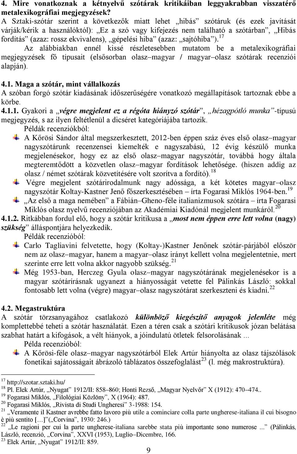 ekvivalens), gépelési hiba (azaz: sajtóhiba ).