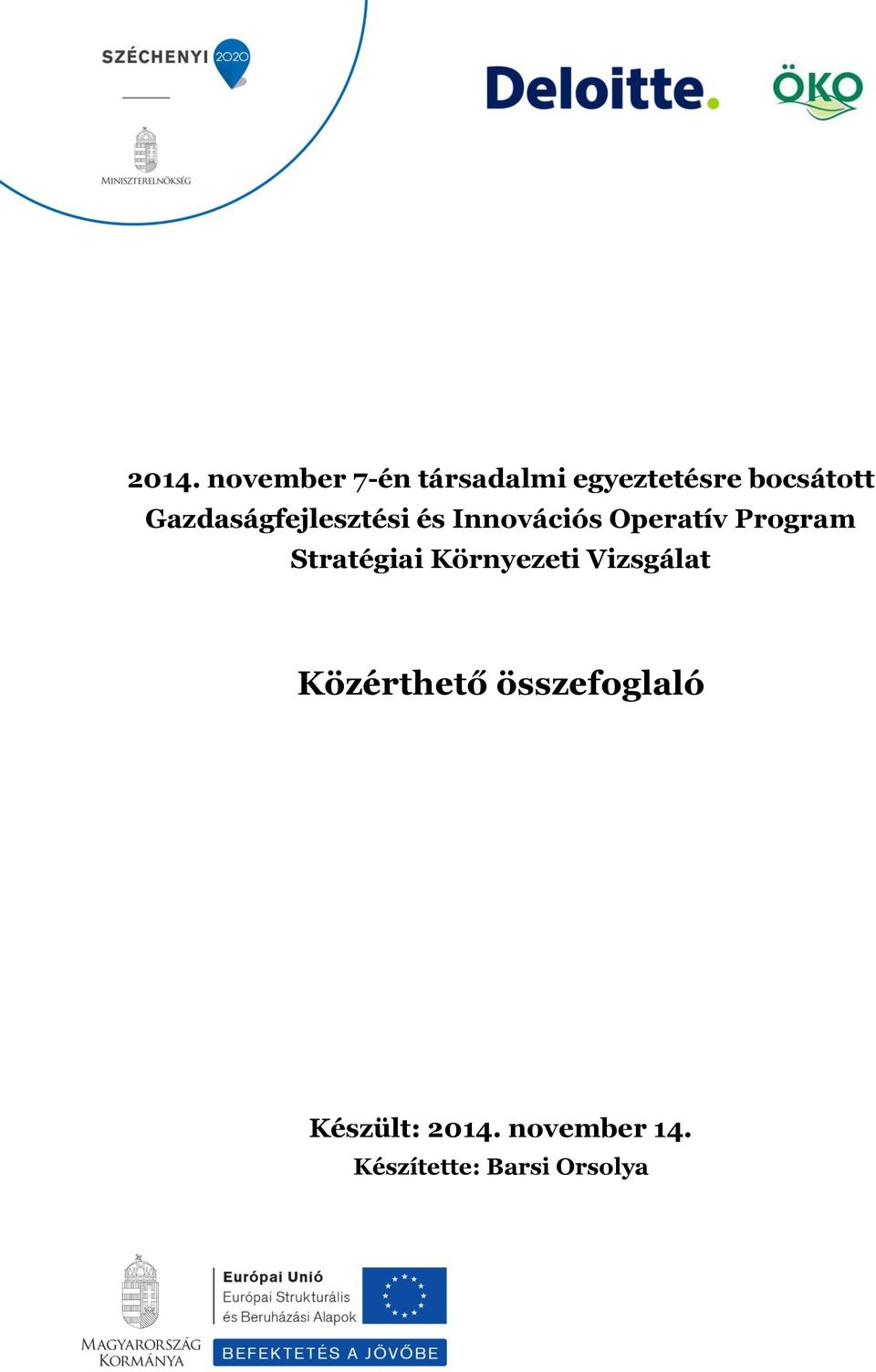 Stratégiai Környezeti Vizsgálat Közérthető