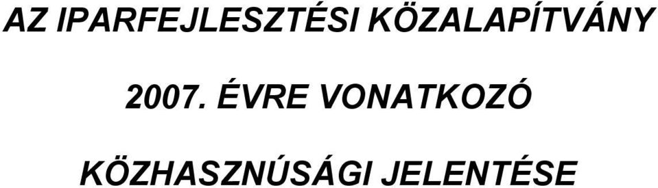 ÉVRE VONATKOZÓ