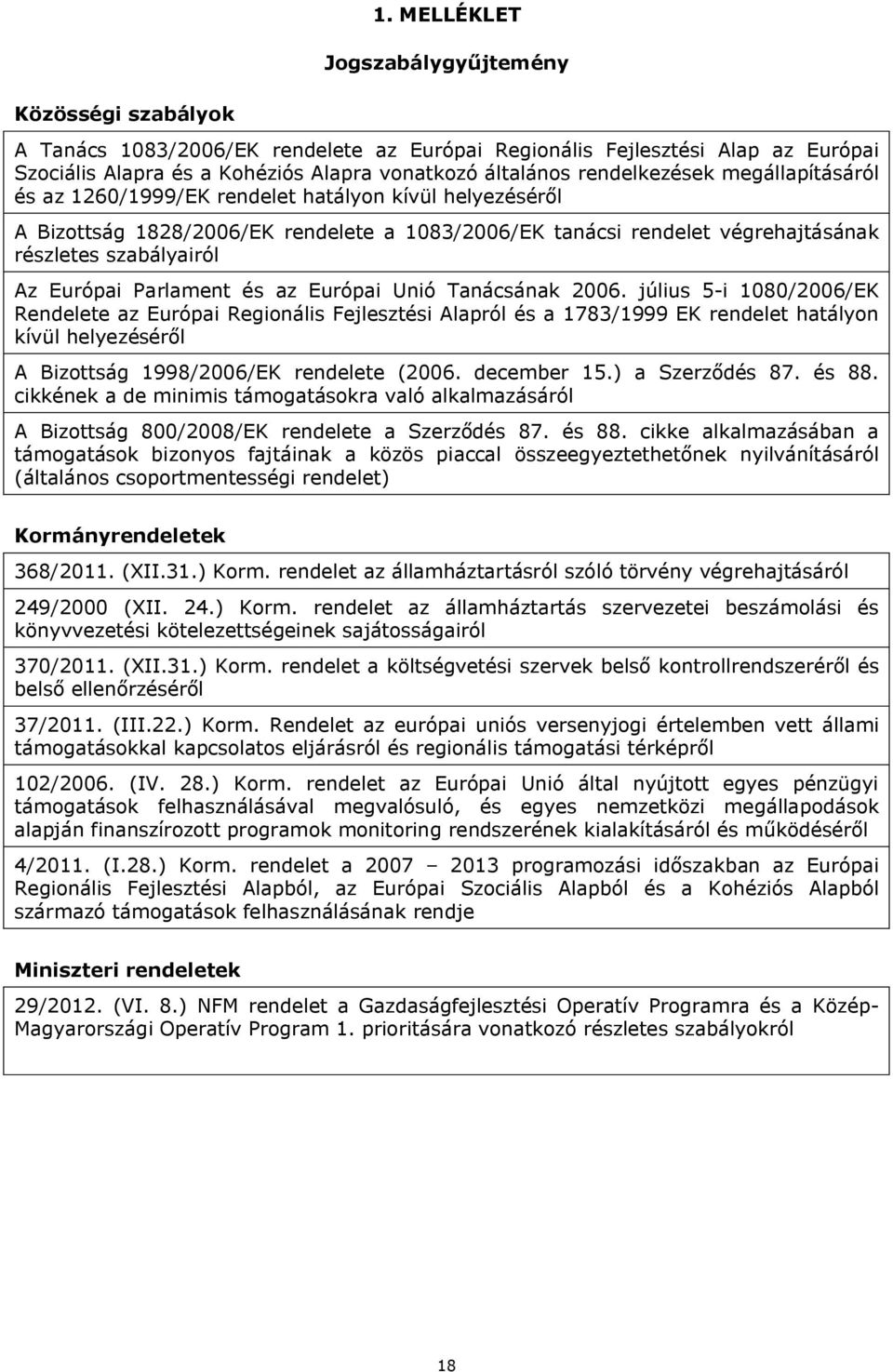 Európai Parlament és az Európai Unió Tanácsának 2006.