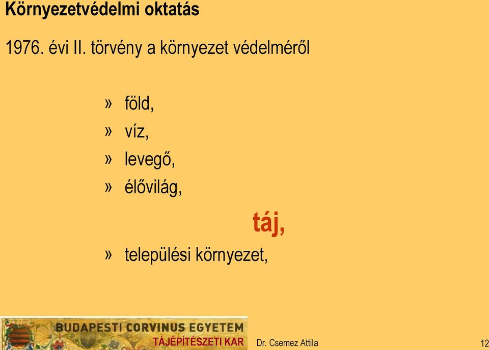 törvény a környezet