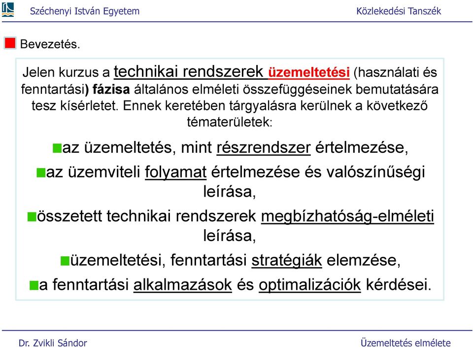 bemuaására esz kísérlee.