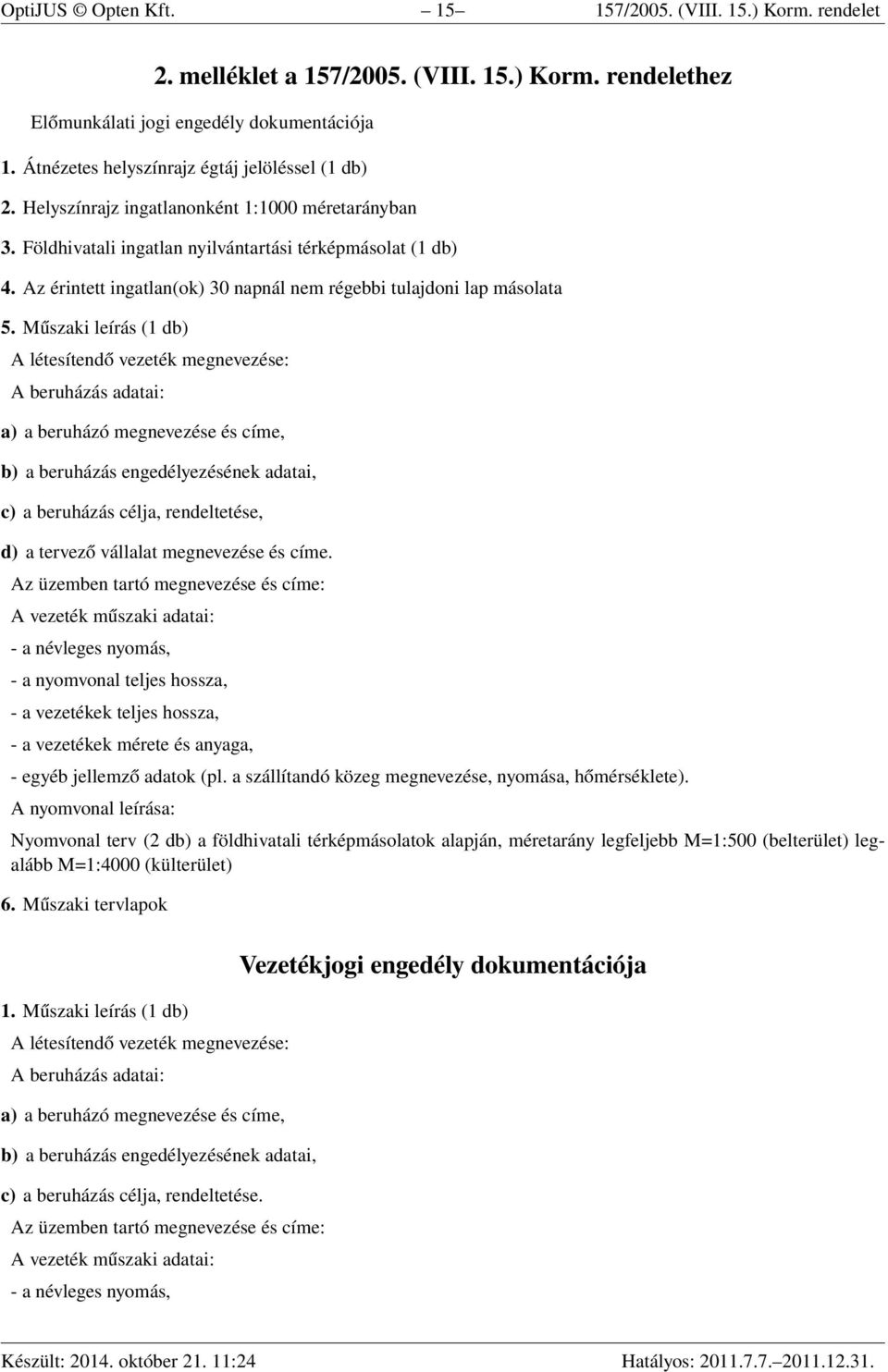 Az érintett ingatlan(ok) 30 napnál nem régebbi tulajdoni lap másolata 5.