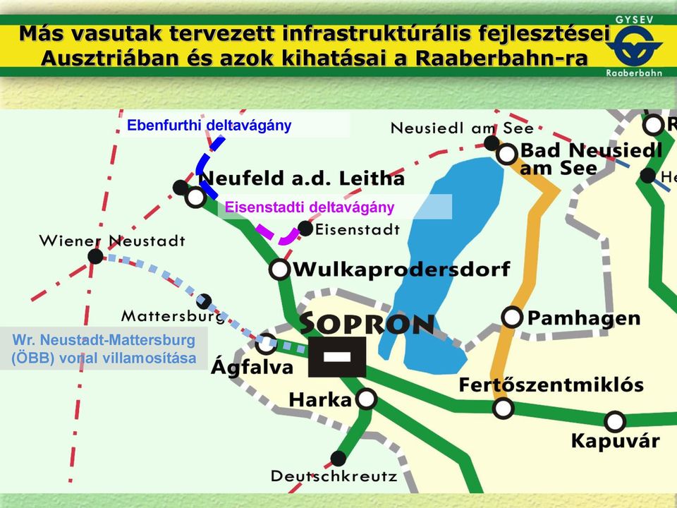 Raaberbahn-ra Ebenfurthi deltavágány Eisenstadti