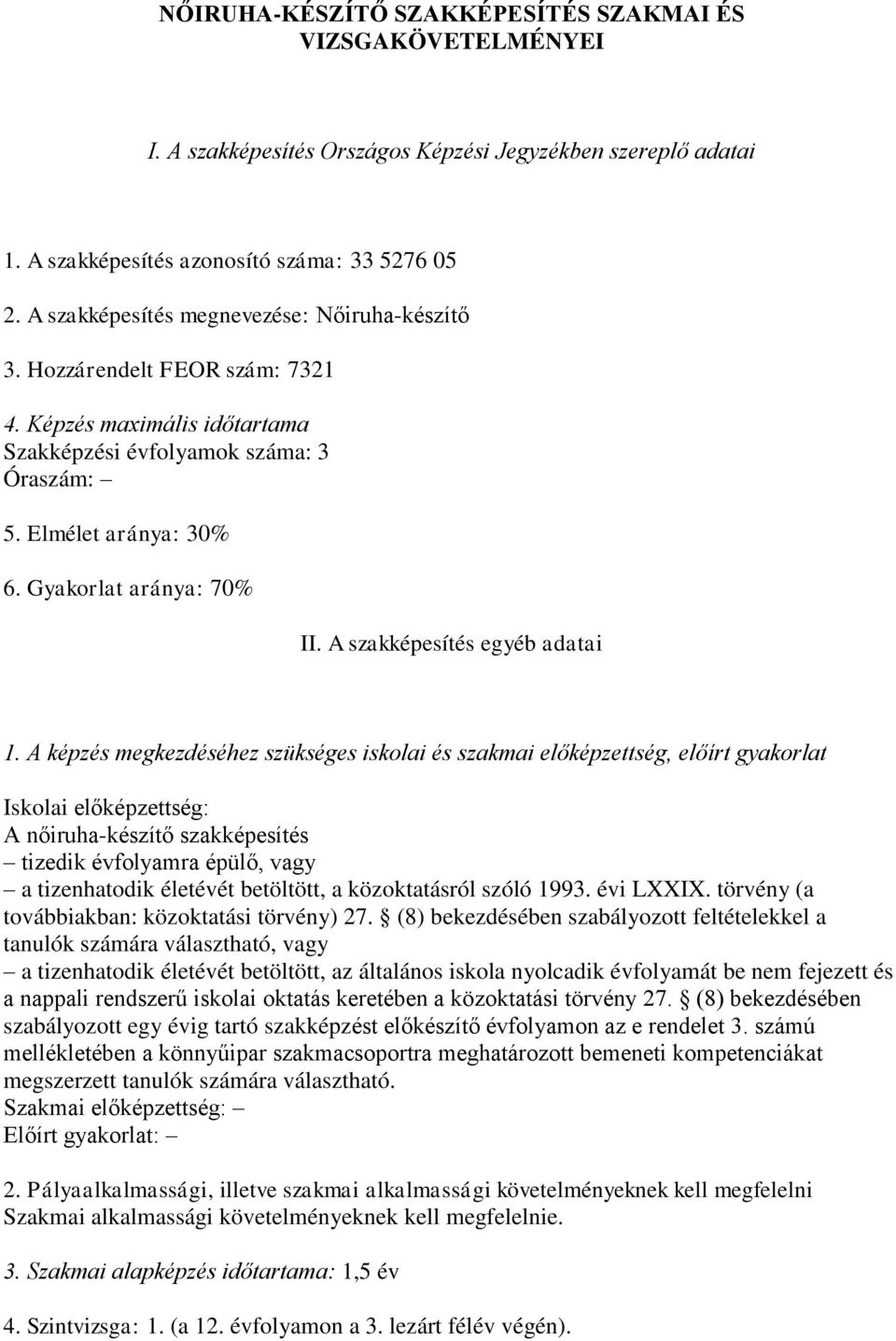 A szakképesítés egyéb adatai 1.