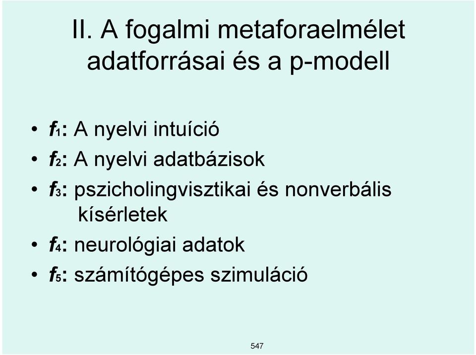 adatbázisok f3: pszicholingvisztikai és nonverbális