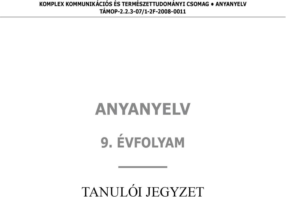 Anyanyelv TÁMOP-2.