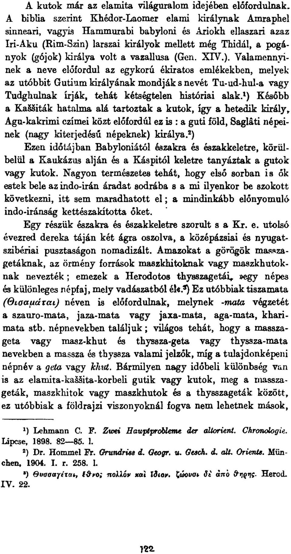 volt a vazallusa (Gén. XIV.