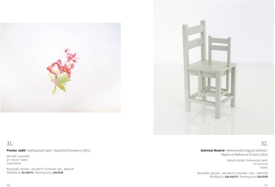 Szörényi Beatrix Referenciális tárgyak (Székek) / Objects of Reference (Chairs) (2013) balsafa, festék / balsa wood,