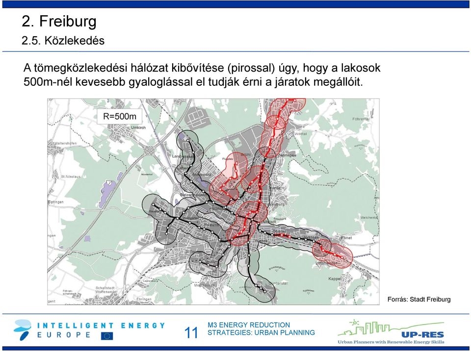 kibővítése (pirossal) úgy, hogy a lakosok