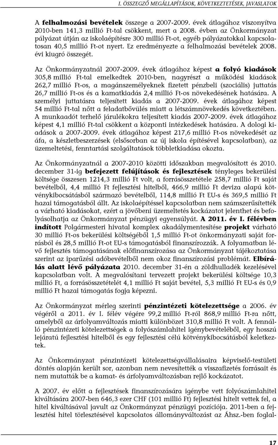 Az Önkormányzatnál 2007-2009.