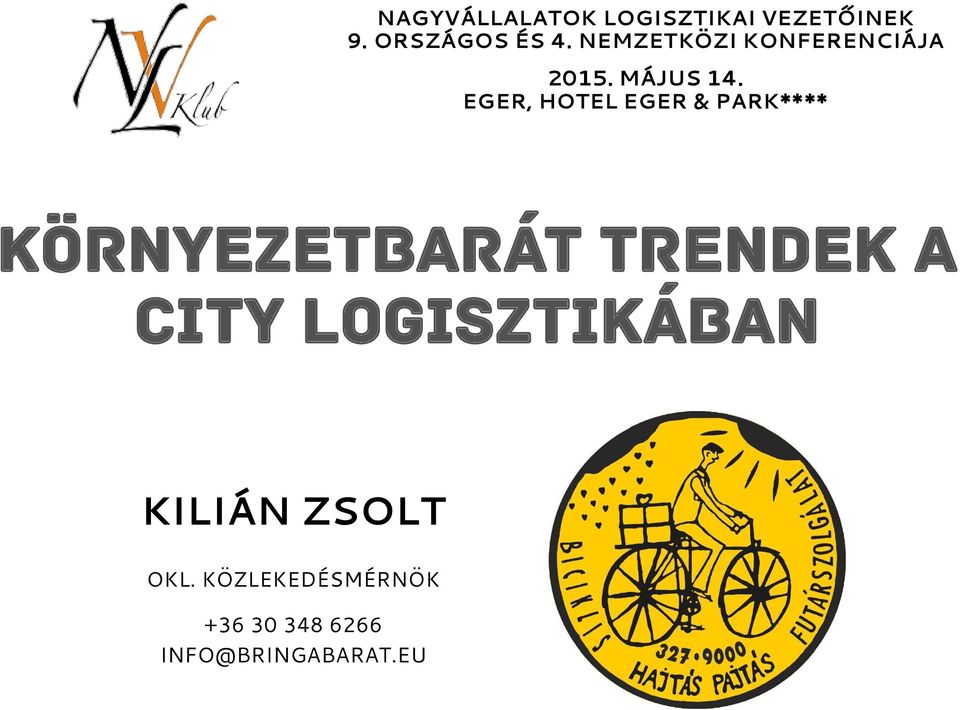 EGER, HOTEL EGER & PARK**** Környezetbarát trendek a city