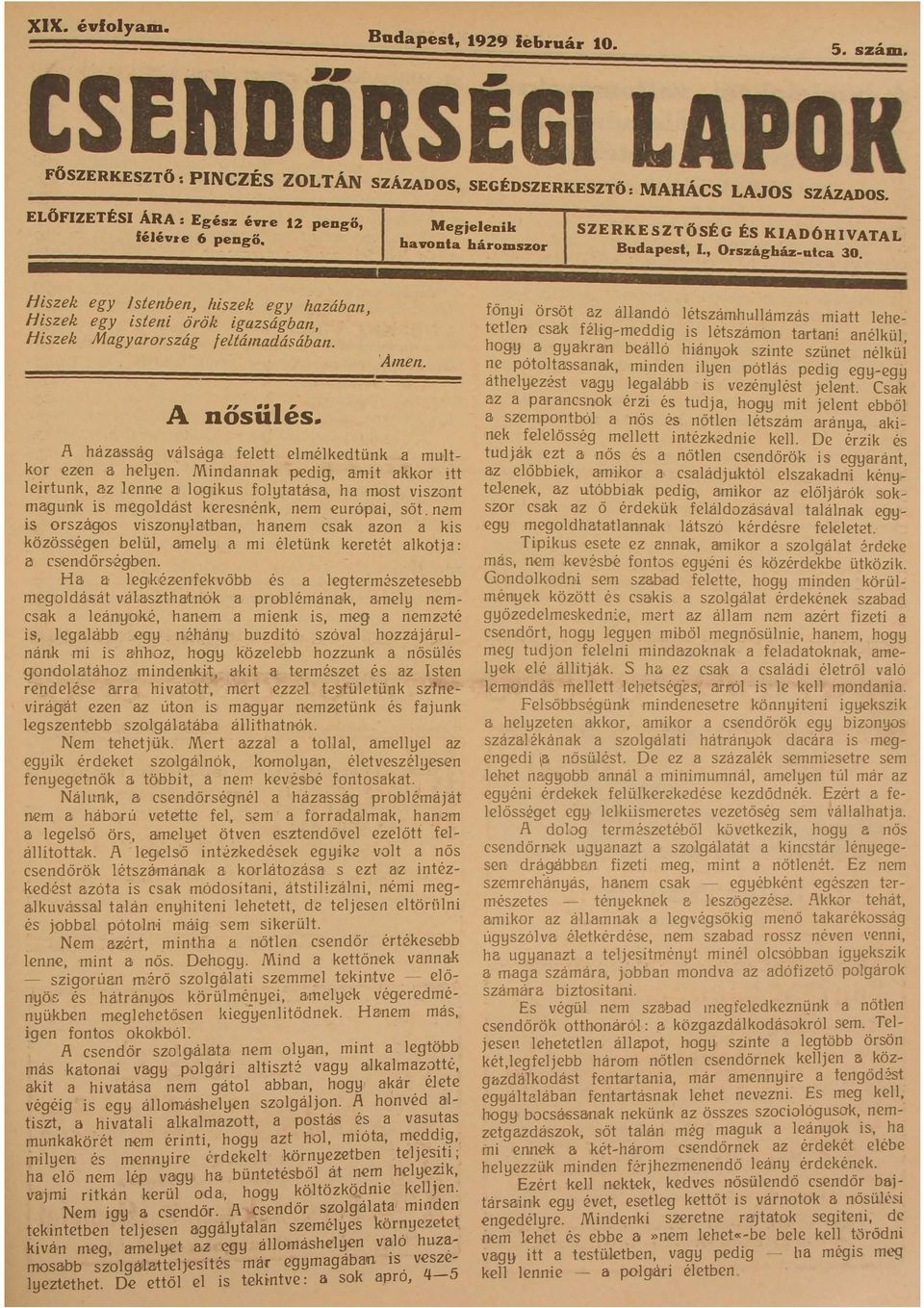 házasság válsága felett elmélkedtünk a multk r ezen a helyen Mindannak pedig amit akkor itt leutunk az lenne a logikus folytatása ha most viszont :nagunk 1S megoldást keresnénk nem európai sőt nem IS