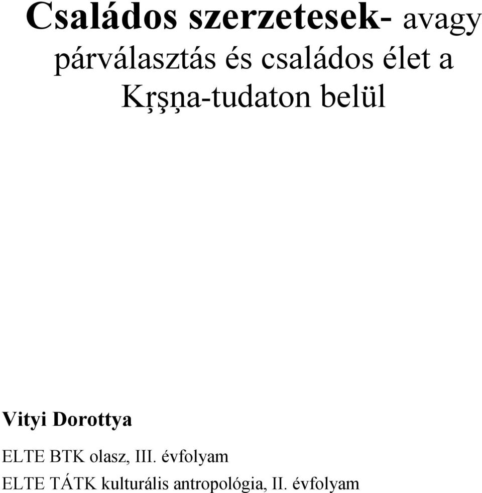 Dorottya ELTE BTK olasz, III.