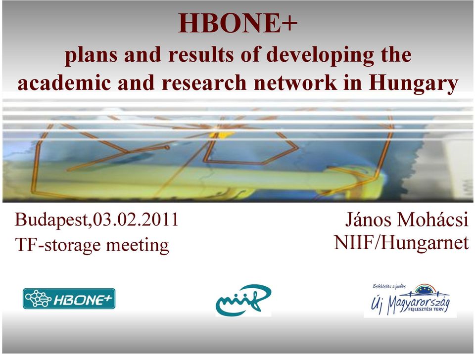 network in Hungary Budapest,03.02.