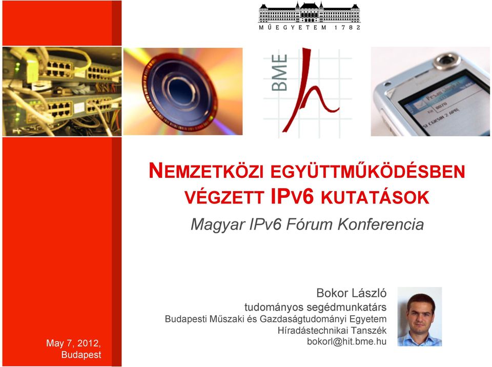 7, 2012, Budapest Bokor László tudományos