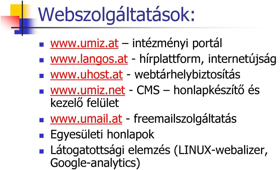 umiz.net - CMS honlapkészítő és kezelő felület www.umail.