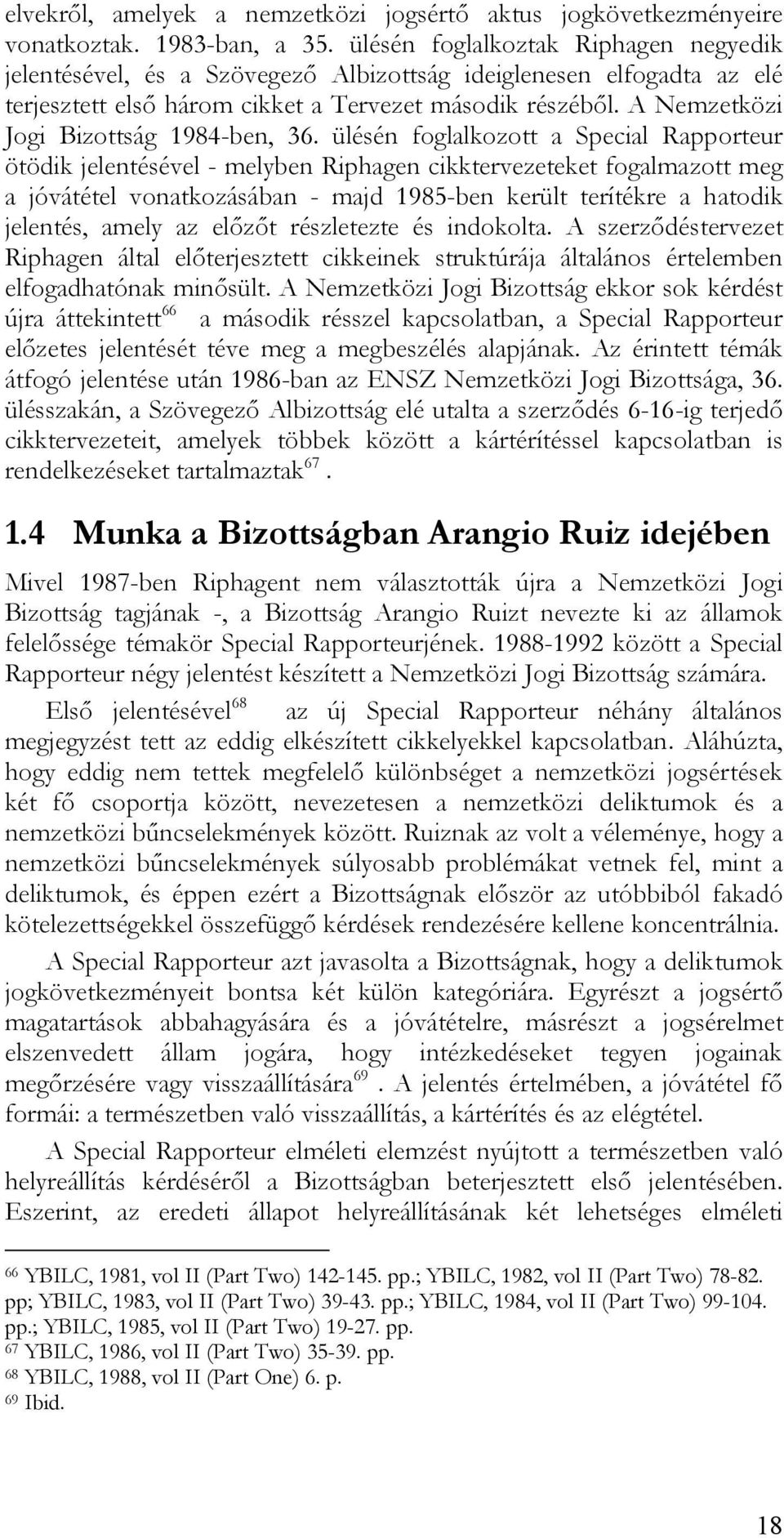 A Nemzetközi Jogi Bizottság 1984-ben, 36.