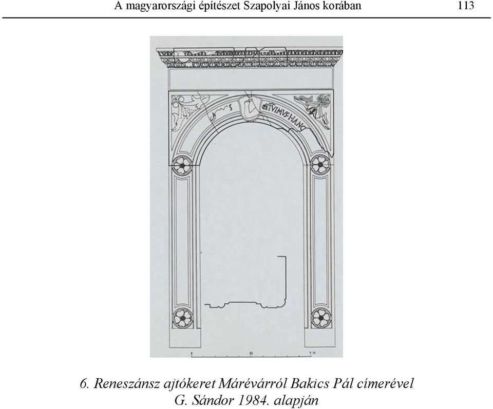 Reneszánsz ajtókeret Márévárról