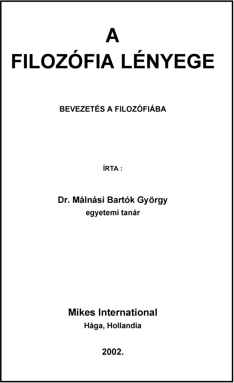 Málnási Bartók György egyetemi