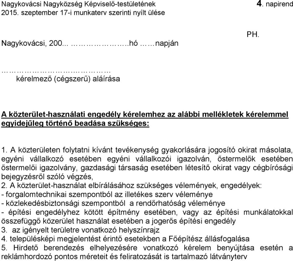 társaság esetében létesítő okirat vagy cégbírósági bejegyzésről szóló végzés, 2.