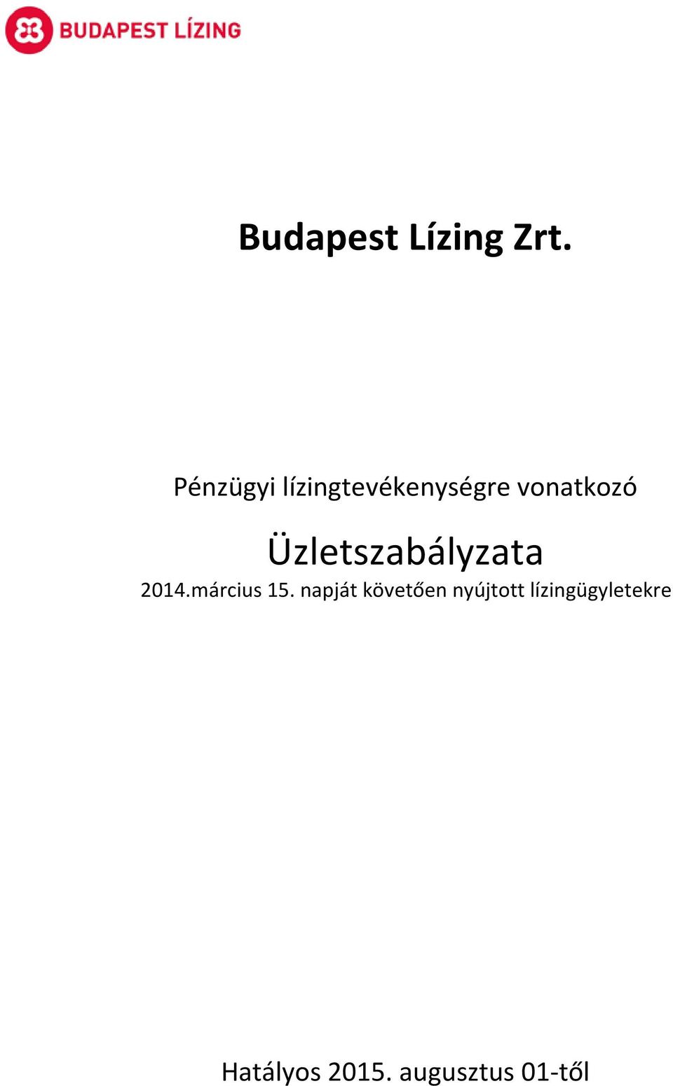 Üzletszabályzata 2014.március 15.