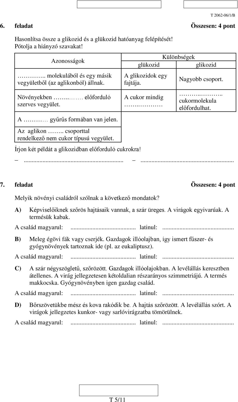 Különbségek glükozid glikozid A glikozidok egy fajtája. A cukor mindig. Nagyobb csoport..... cukormolekula előfordulhat....... 7.