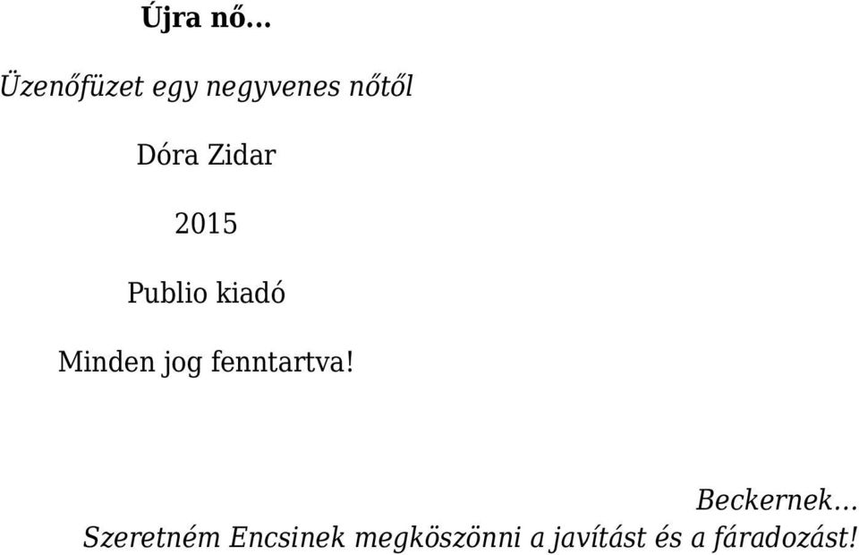 Zidar 2015 Publio kiadó Minden jog