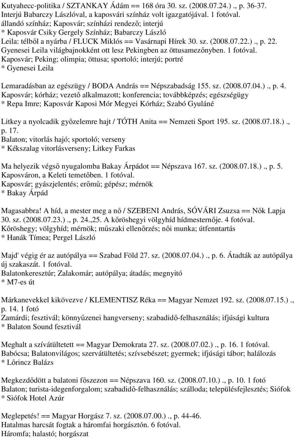 Gyenesei Leila világbajnokként ott lesz Pekingben az öttusamezőnyben. 1 fotóval.